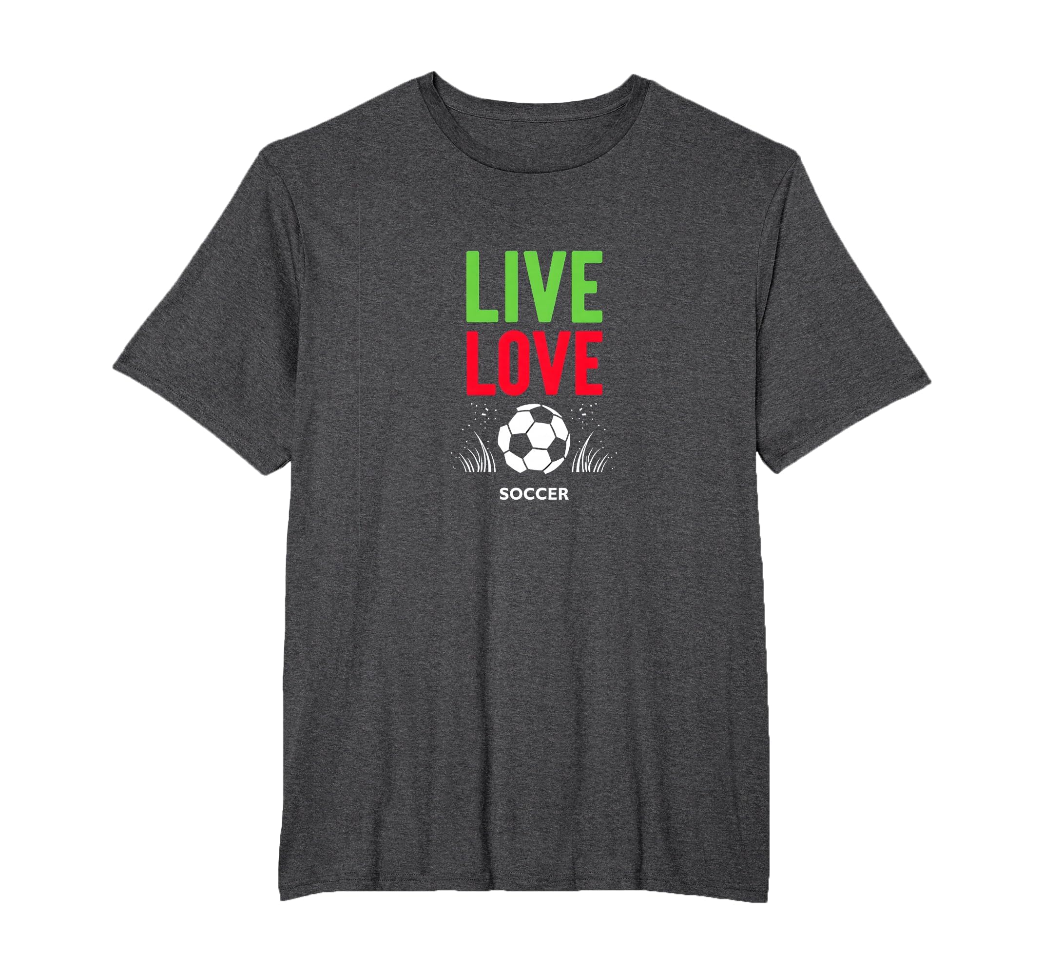 Live Love Soccer Inspiring Sports Fan Gift T-Shirt - Unique Graphic Unisex