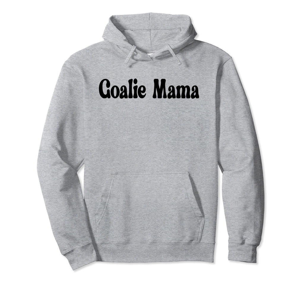 Goalie Mama Goalie Mom Lacrosse Soccer Hoodie - Custom Art Print Men Women