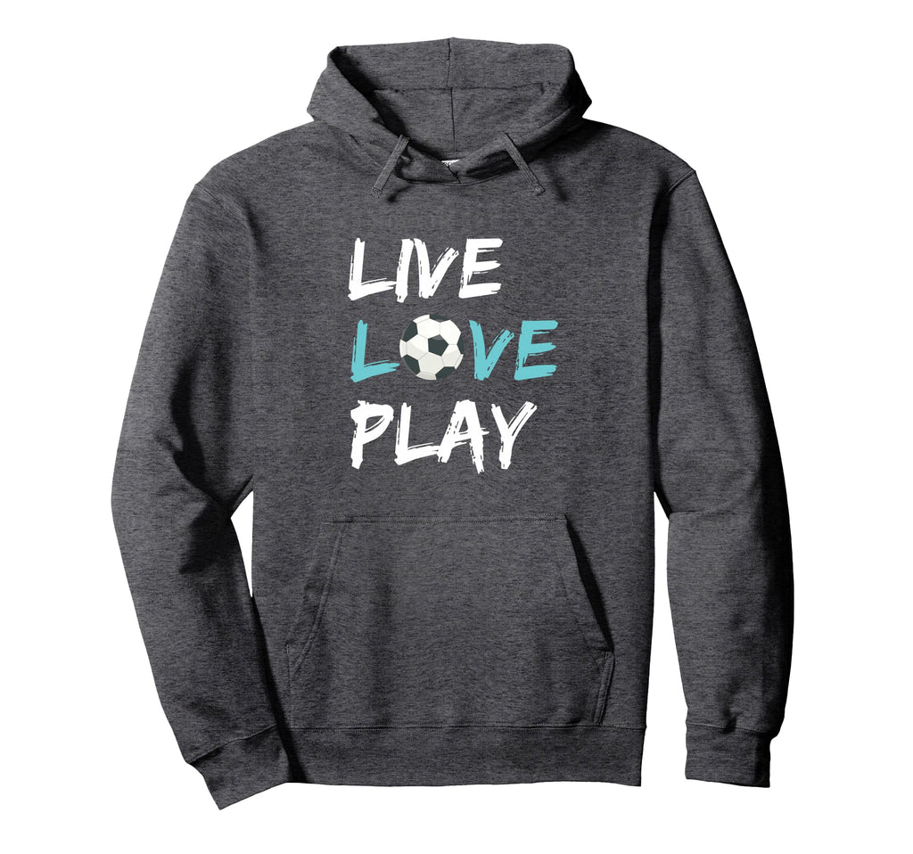 Soccer Live Love Play Hoodie - Aesthetic Graphic Unisex