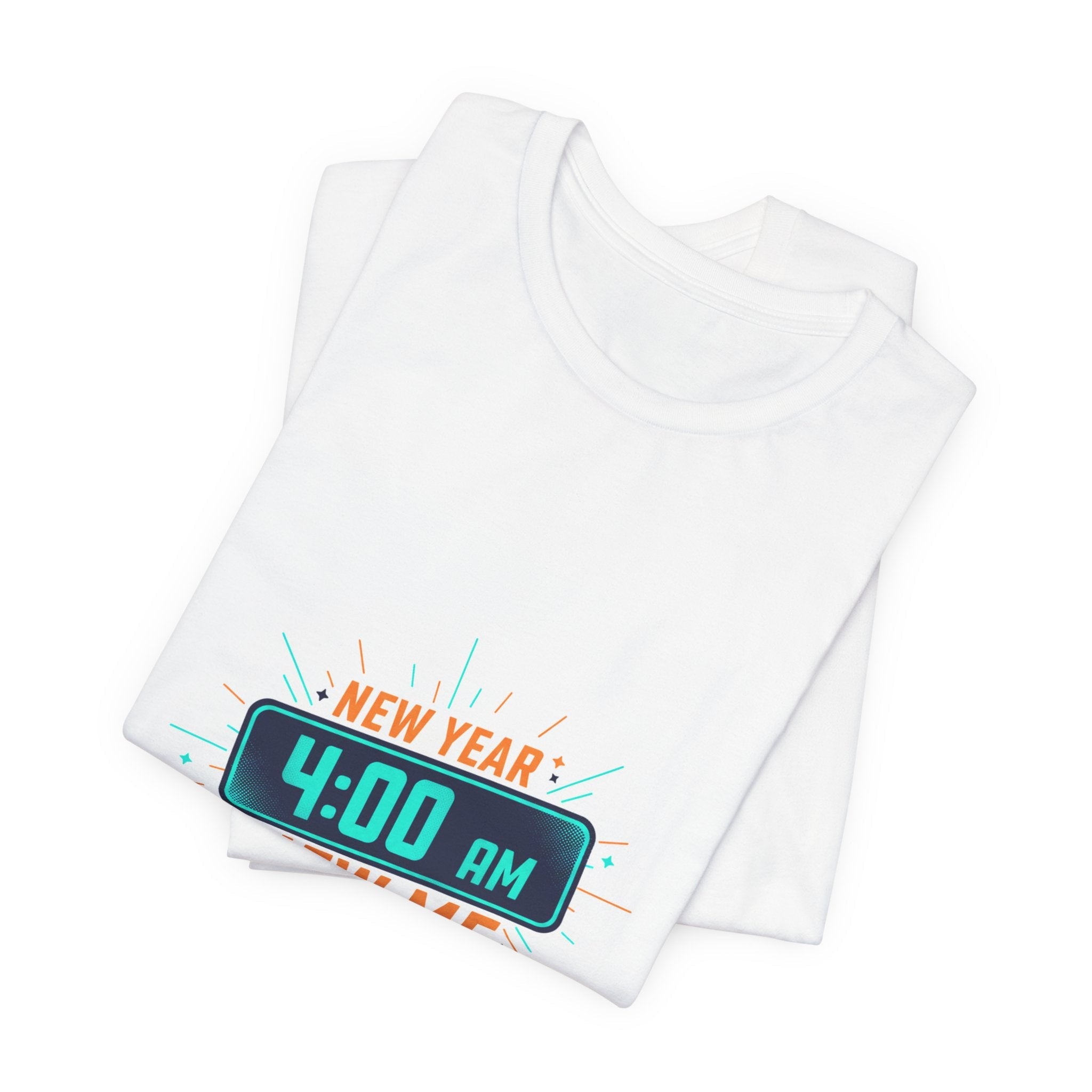 New Year 4:00 AM New Me Tee | Holiday Apparel, Festive Party Shirt