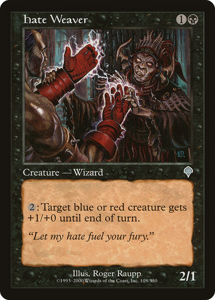 Hate Weaver (INV-108) - Invasion Foil