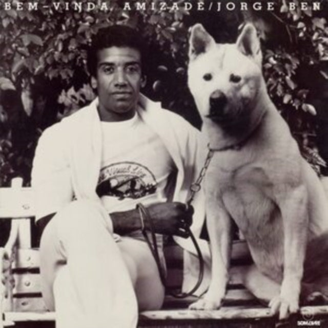 Jorge Ben - Bem-Vinda Amizade - LP Vinyl