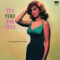 It's Time For Tina The Songs Of Tina Louise (180G) (Import)