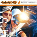 Bomfunk Mc's - Burnin Sneakers (180G/Flaming LP Vinyl)