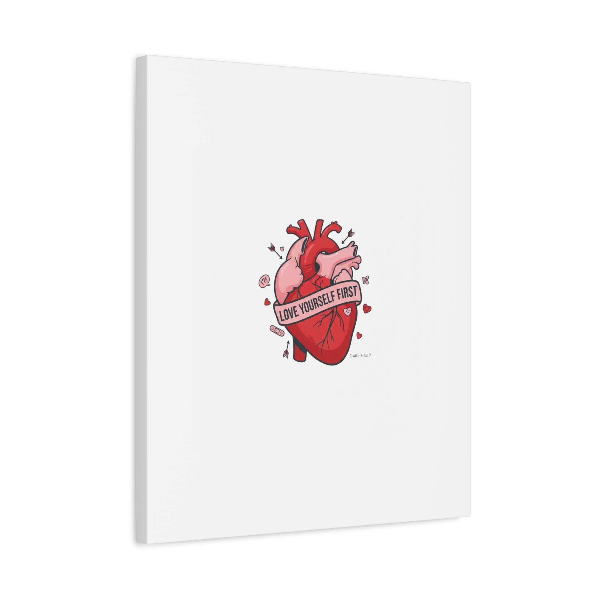 Love Yourself First Canvas, Hearts-with-a-Twist, Anti-Valentine Art