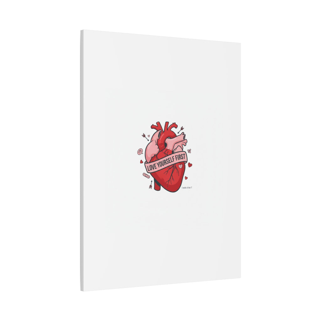 Love Yourself First Canvas, Hearts-with-a-Twist, Anti-Valentine Art