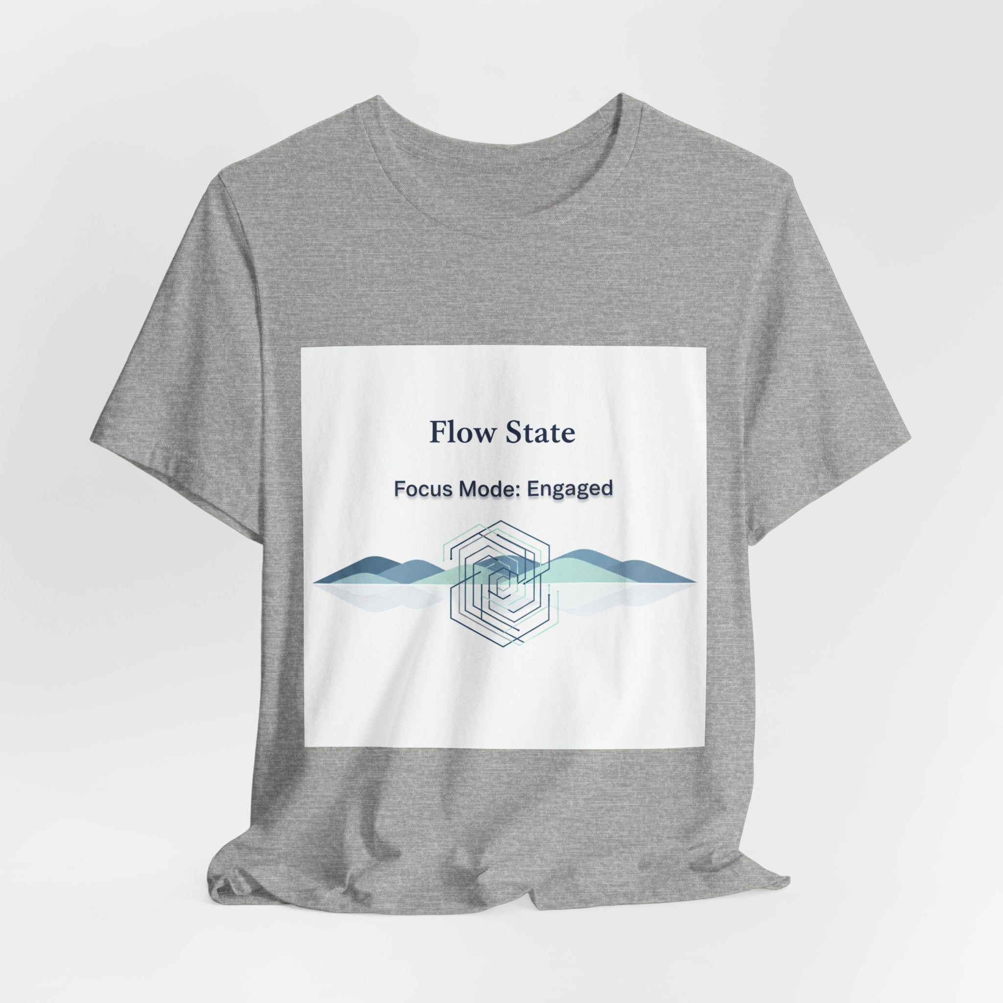 Flow State T-Shirt | Focus Mode Engaged Mindfulness Productivity Tee