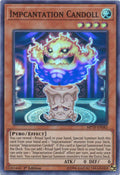 Impcantation Candoll [MP19-EN083] Super Rare