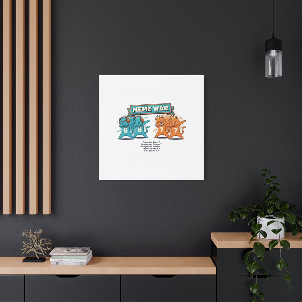 Meme War: Six vs. Seven Canvas Wall Art