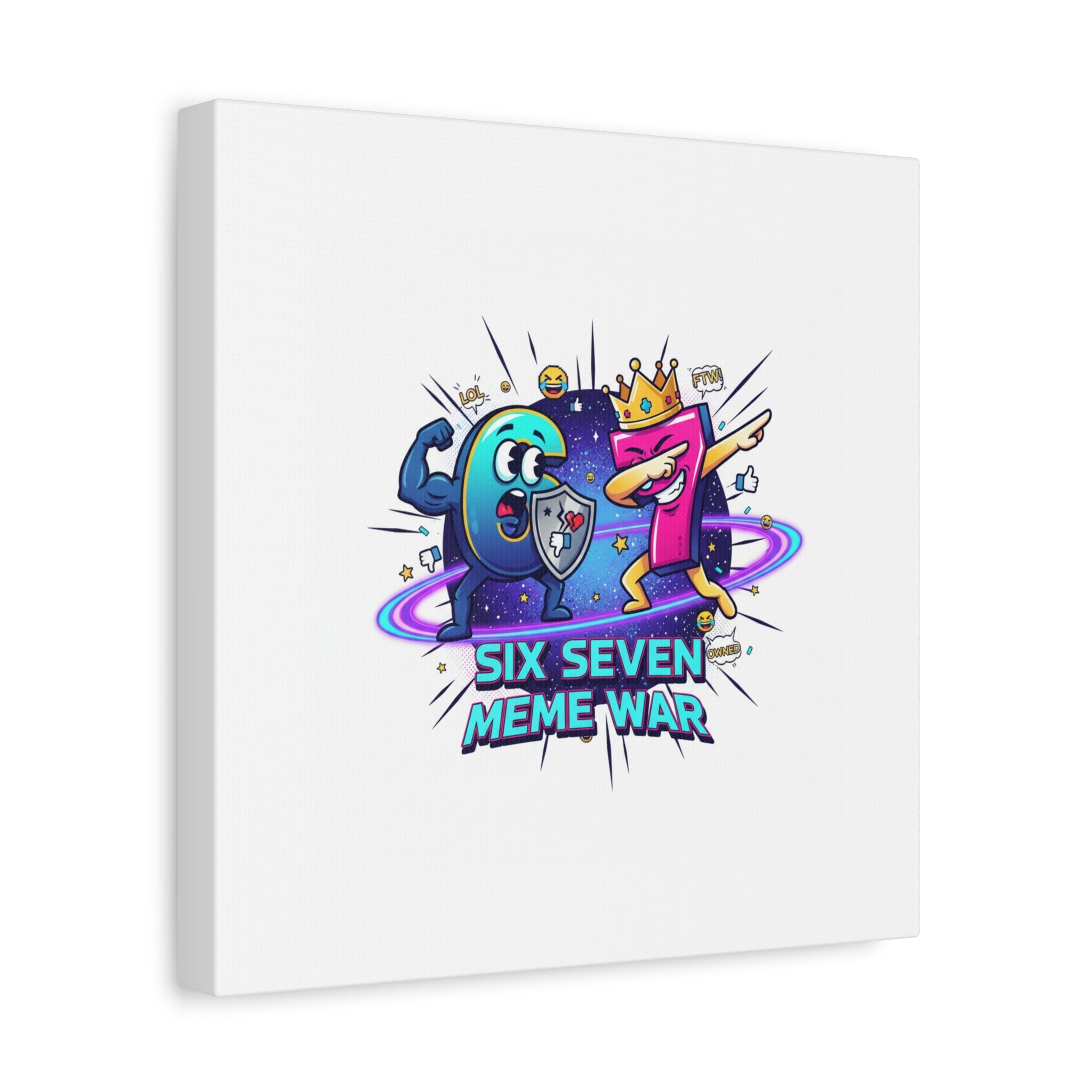Six Seven Meme War Canvas | Legendary Internet Battle Art, Viral Culture Wall Decor