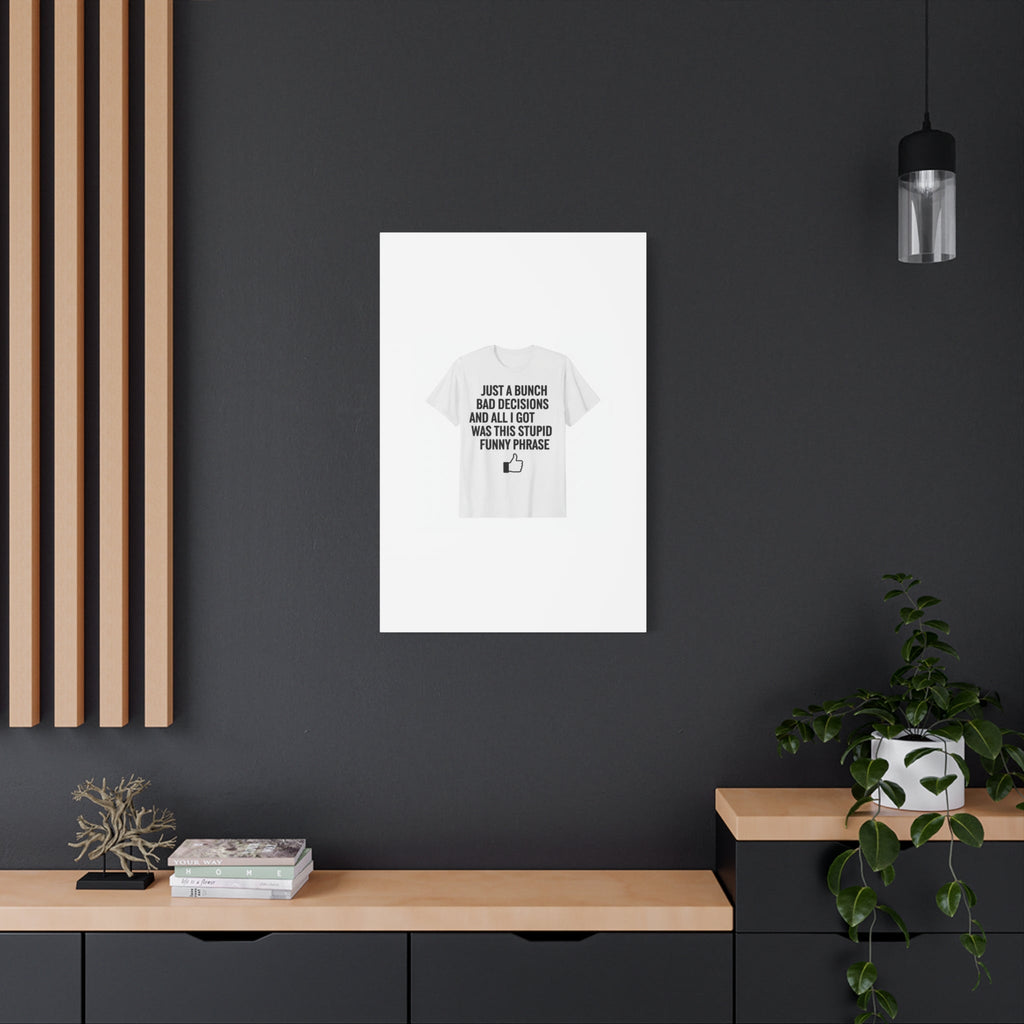 self-deprecating quote Canvas | sarcastic introvert wall art, anxiety humor