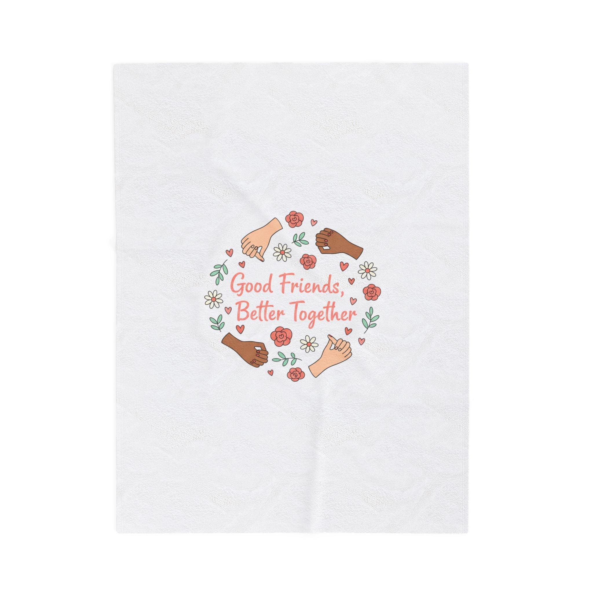 Good Friends Better Together Blanket | Friendship Valentine, Platonic Love