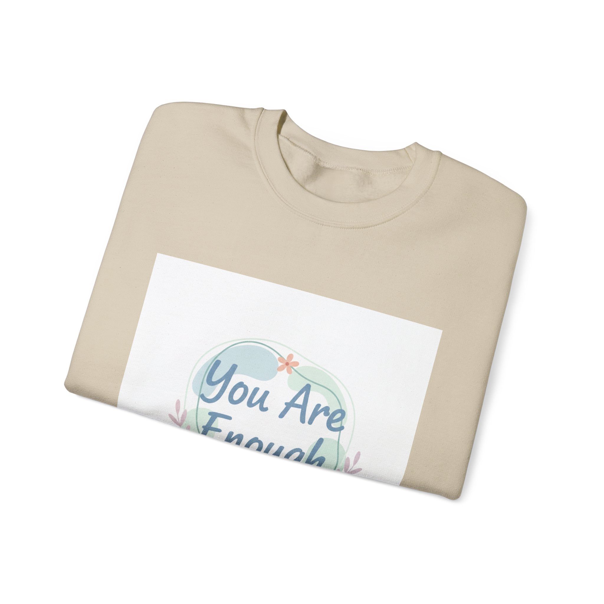 You Are Enough Crewneck Sweatshirt | mental health, self care sweatshirt