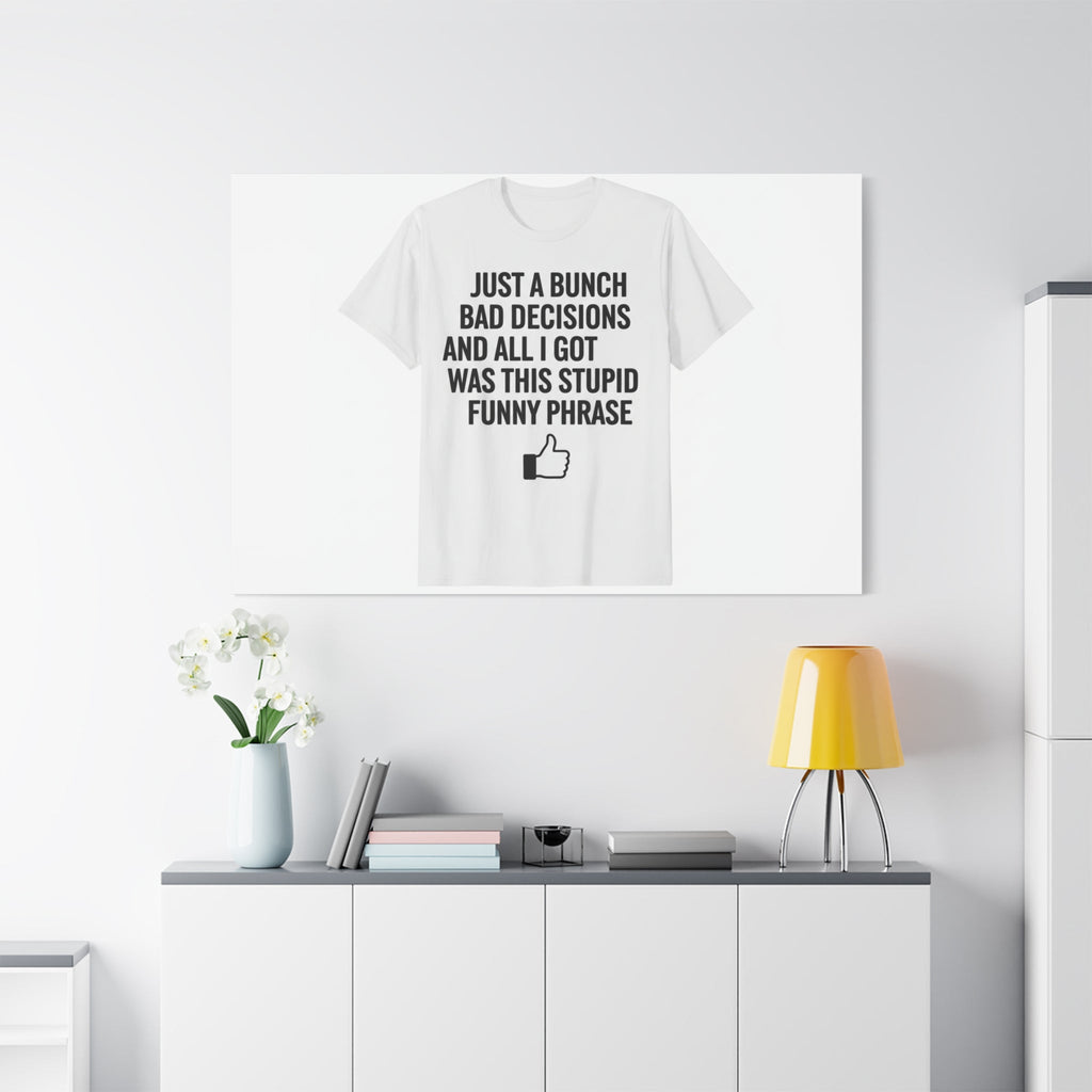 self-deprecating quote Canvas | sarcastic introvert wall art, anxiety humor
