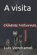 A visita (Portuguese Edition)