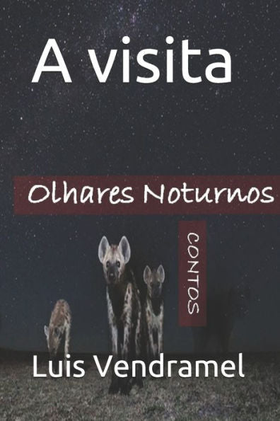 A visita (Portuguese Edition)