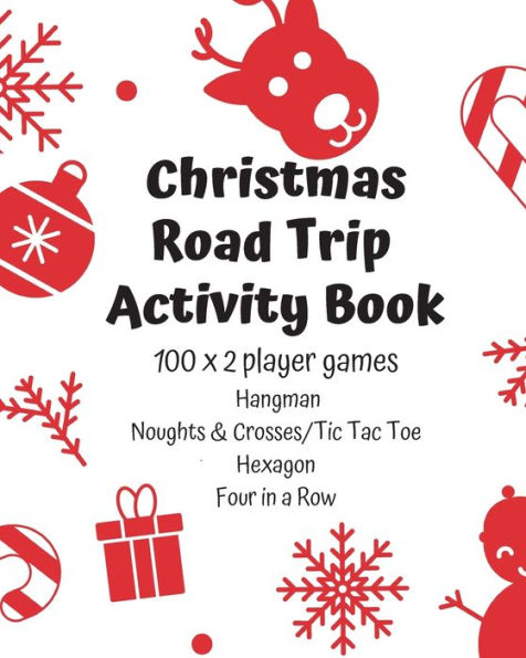Christmas Road Trip Activitiy Book: Keep your son or daughter occupied on long trips over the holiday period with this 100 x game activity book