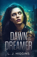 Dawn of the Dreamer (Dreamer Trilogy)
