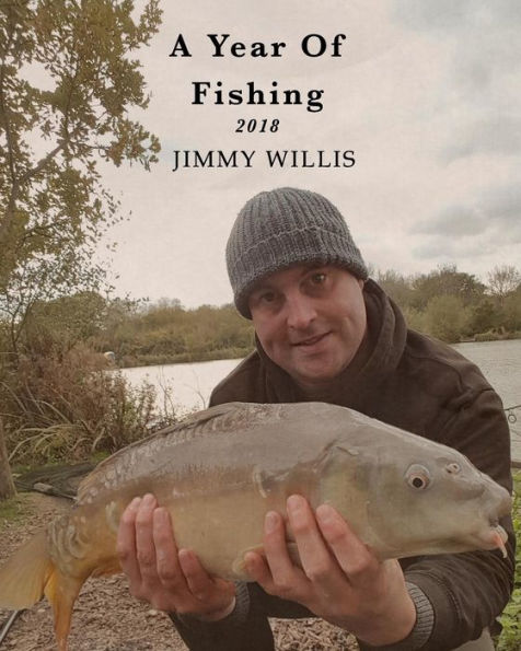 A Year Of Fishing 2018