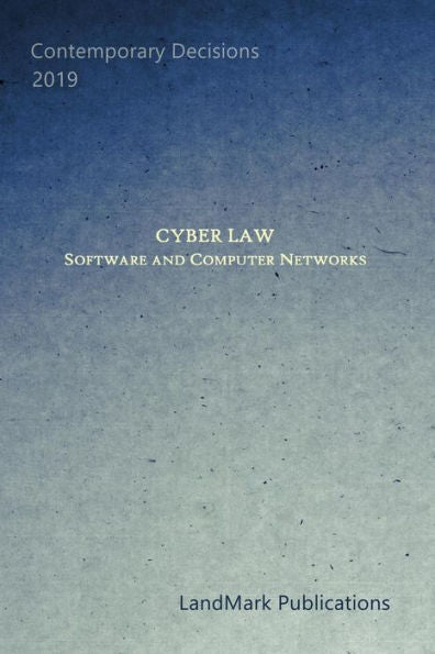 Cyberlaw: Software and Computer Networks
