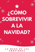 ¿Cómo sobrevivir a la Navidad? (Spanish Edition)