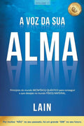 A Voz Da Sua Alma (Portuguese Edition)