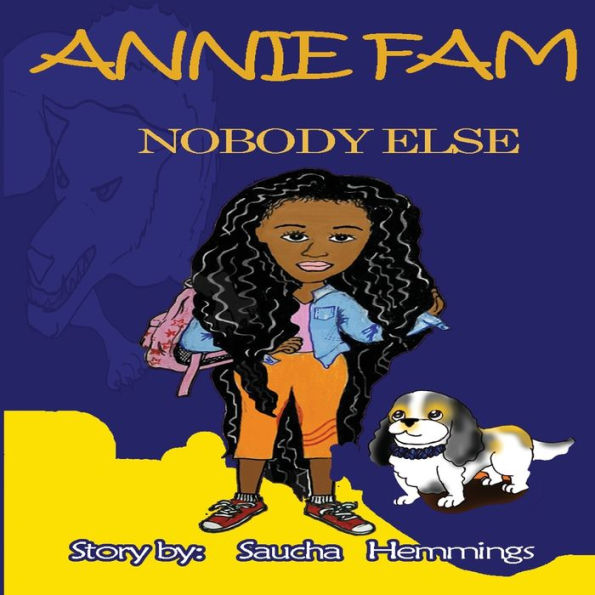 Annie Fam: Nobody Else