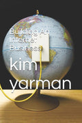 Building An Internet Business