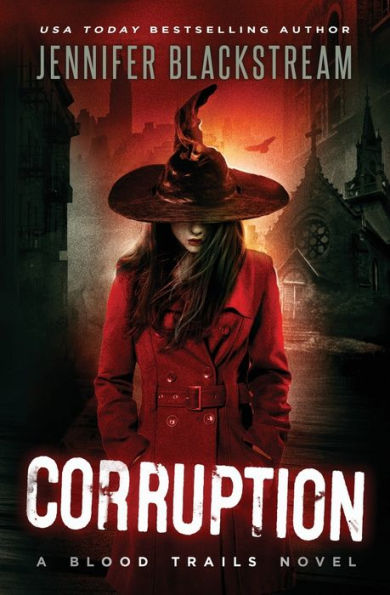 Corruption (Blood Trails)