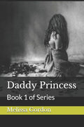 Daddy Princess: Book 1 of Series