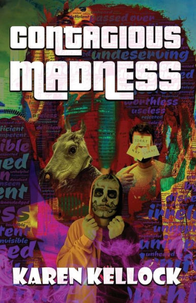 CONTAGIOUS MADNESS