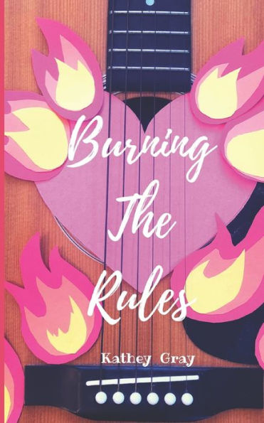 Burning The Rules (Breaking Girl Code)