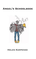 Angel's Schoolbook: Ironic antidepressant fantasy