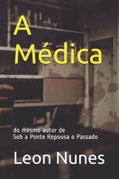 A Médica (Portuguese Edition)