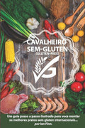 Cavalheiro sem Gluten: "Gluten-free 'G'" edi��o Brasileira (Portuguese Edition)
