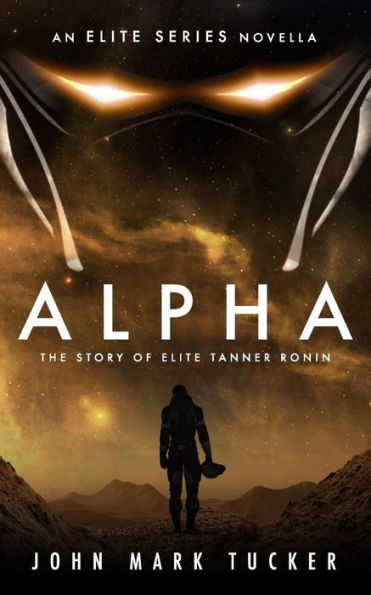 ALPHA: The Story of Elite Tanner Ronin
