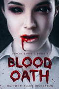 Blood Oath (Human Born)