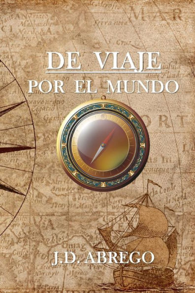De viaje por el mundo (Los Cuentos de Viento del Sur) (Spanish Edition)
