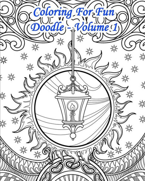 Coloring For Fun – Doodle Volume 1: 25 Doodle Coloring Pages: Autumn & Winter