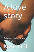 A love story: Between male 25 and female 36