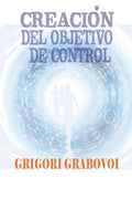 Creaci�n del objetivo de control (Spanish Edition)