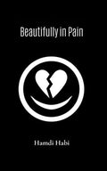 Beautifully in Pain