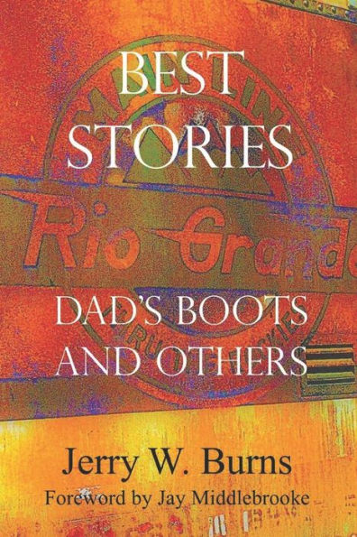 Best Stories: Dad's Boots And Others