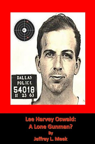 A Lone Gunman?