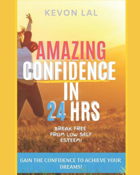 Amazing Confidence in 24 hrs