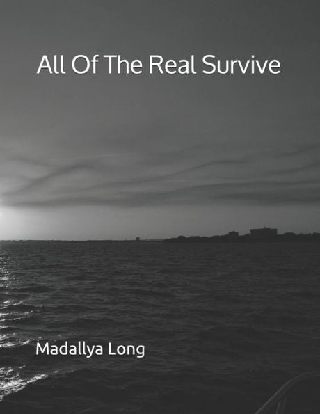 All Of The Real Survive (The Wandering Poet)
