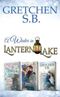 A Winter in Lantern Lake: Books 1-3 (Lantern Lake Collections)