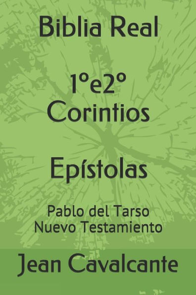 Biblia Real Pablo del Tarso: Nuevo Testamiento (Spanish Edition)