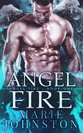 Angel Fire (The Angel Fire)