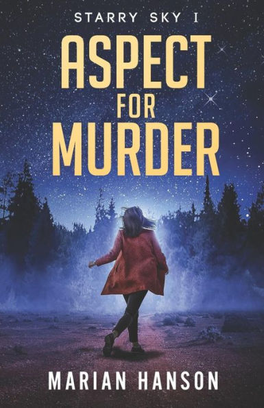 ASPECT FOR MURDER: A Murder Mystery with an Astrological Touch (Starry Sky)